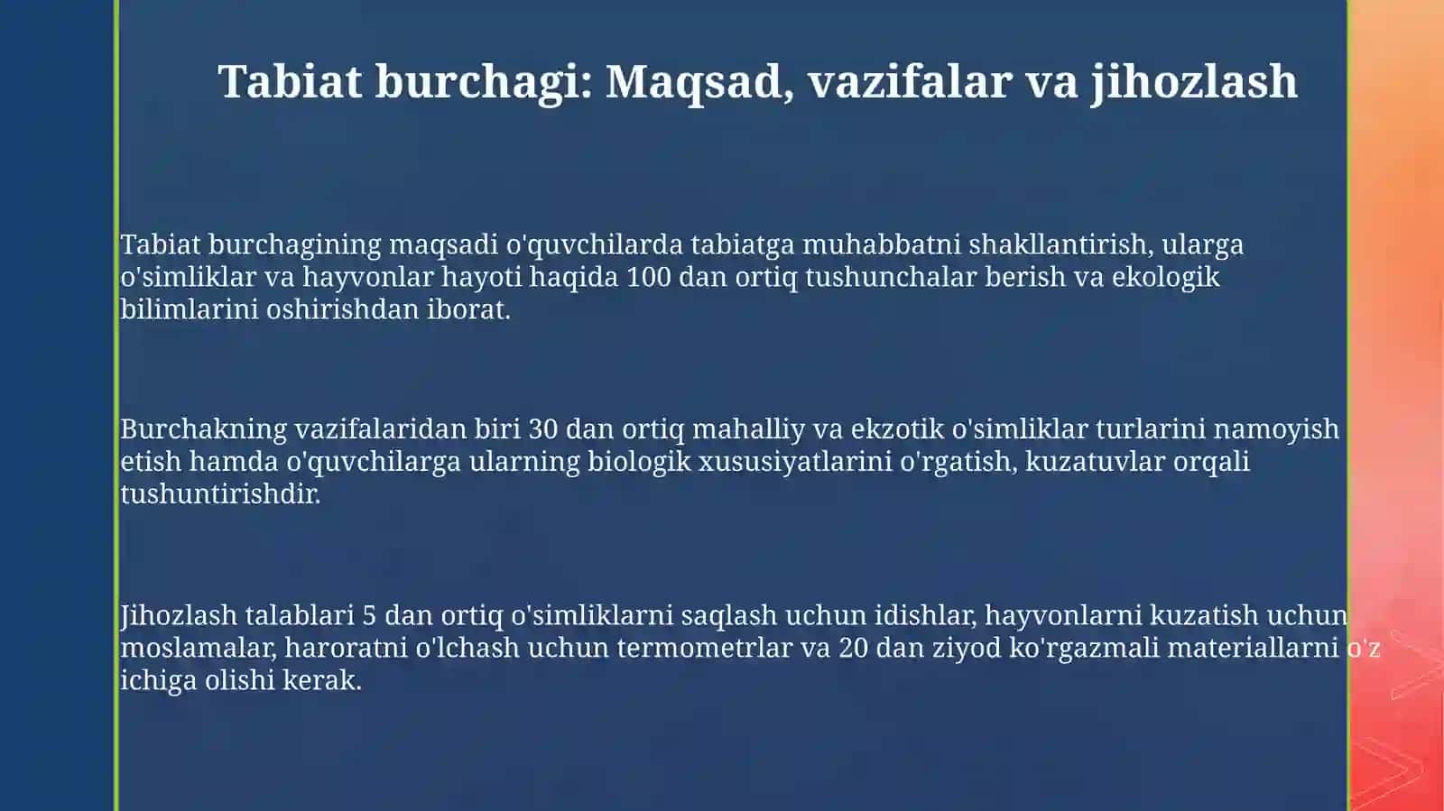 Tabiatburchagi, maktabtajribauchastkasinitashkiletishvaulardandarslardafoydalanish 3