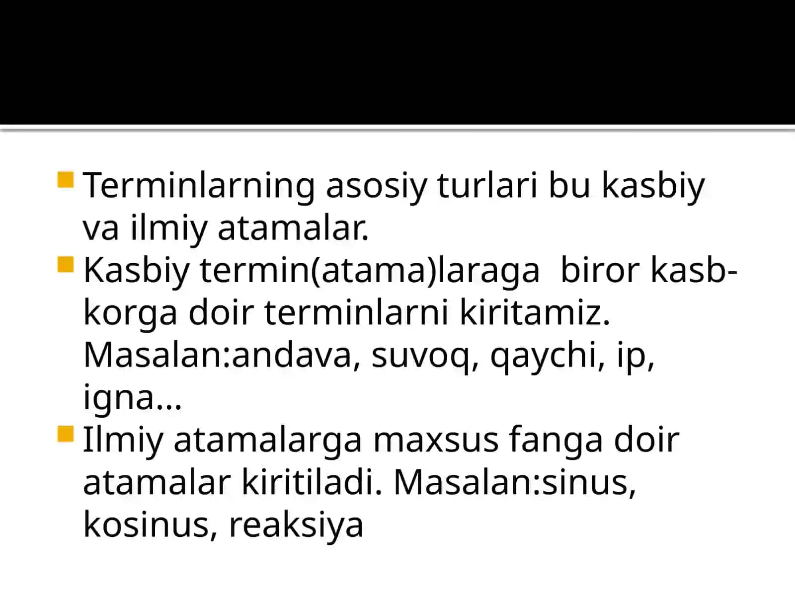 Soha terminalogiyasi. Men tanlagan sohada o‘zbek tilining tutgan o‘rni 3