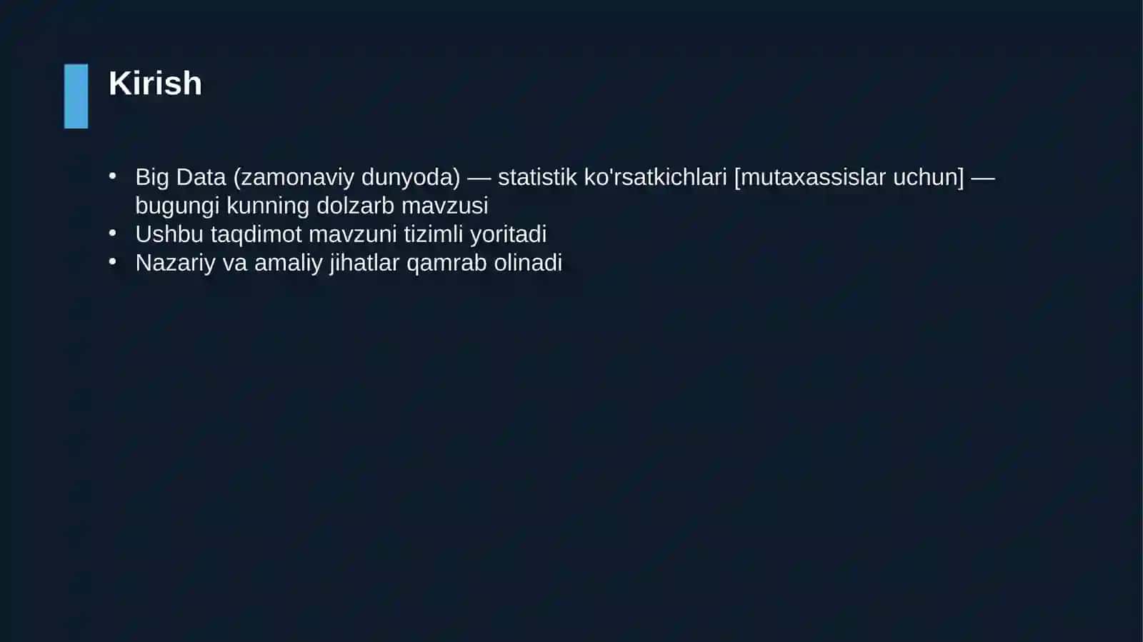 Big Data (zamonaviy dunyoda) — statistik ko'rsatkichlari [mutaxassislar uchun] 3