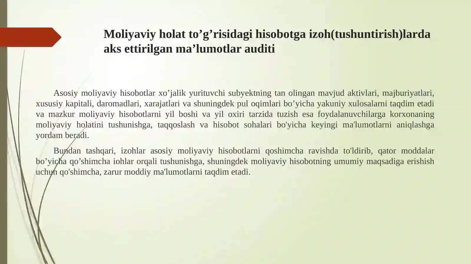 MOLIYAVIY HISOBOTGA IZOH(TUSHUNTIRISH)LARDA AKS ETTIRILGAN KO‘RSATKICHLAR AUDITI 3