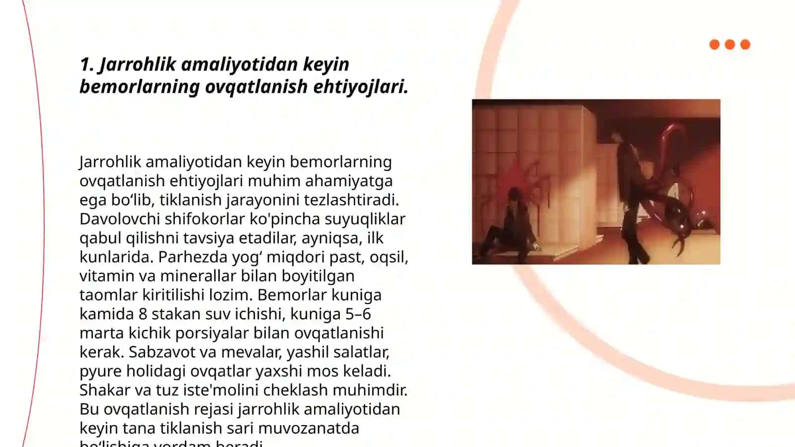 Operatsiyadan keyingi davrda bemorlarni ovqatlantirish chora- tadbirlari,ovqat tarqatish va ovqatlantirish usullari 3