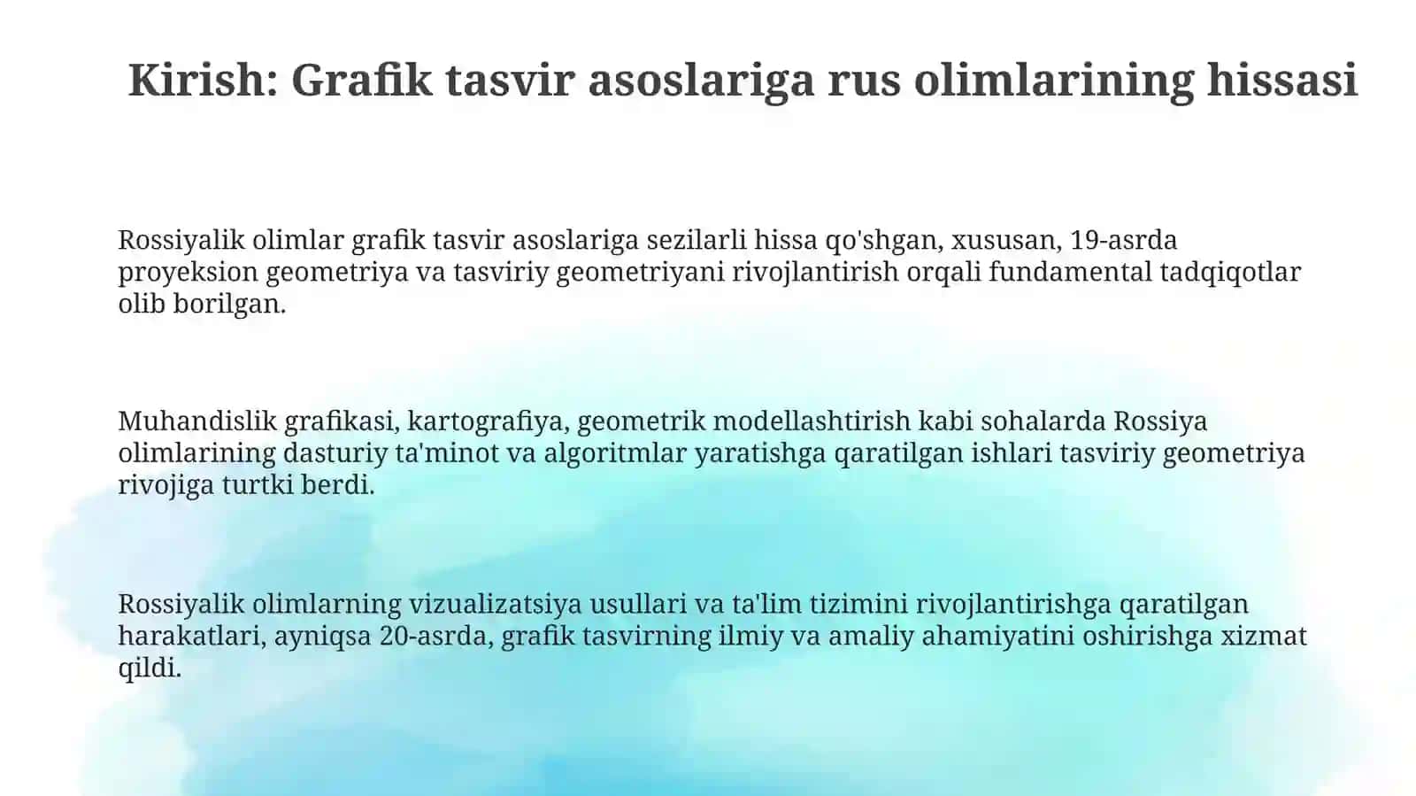 Rossiya davlatlari olimlarining grafik tasvirlash asoslariga qo'shgan hissalari 3