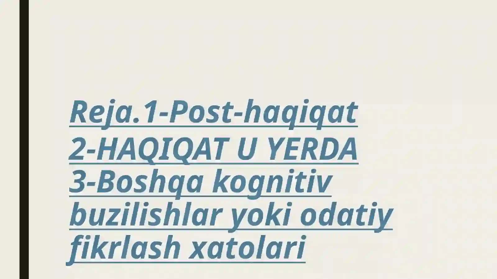 Post-haqiqat nima? 3