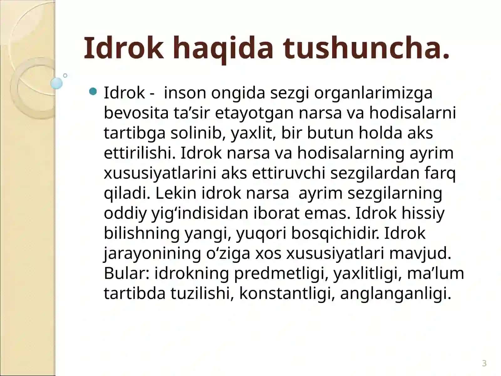 Idrok haqda tushincha va uning hususiyatlari . Hotira haqida tushincha va ularning nerv fiziologik asoslar 3