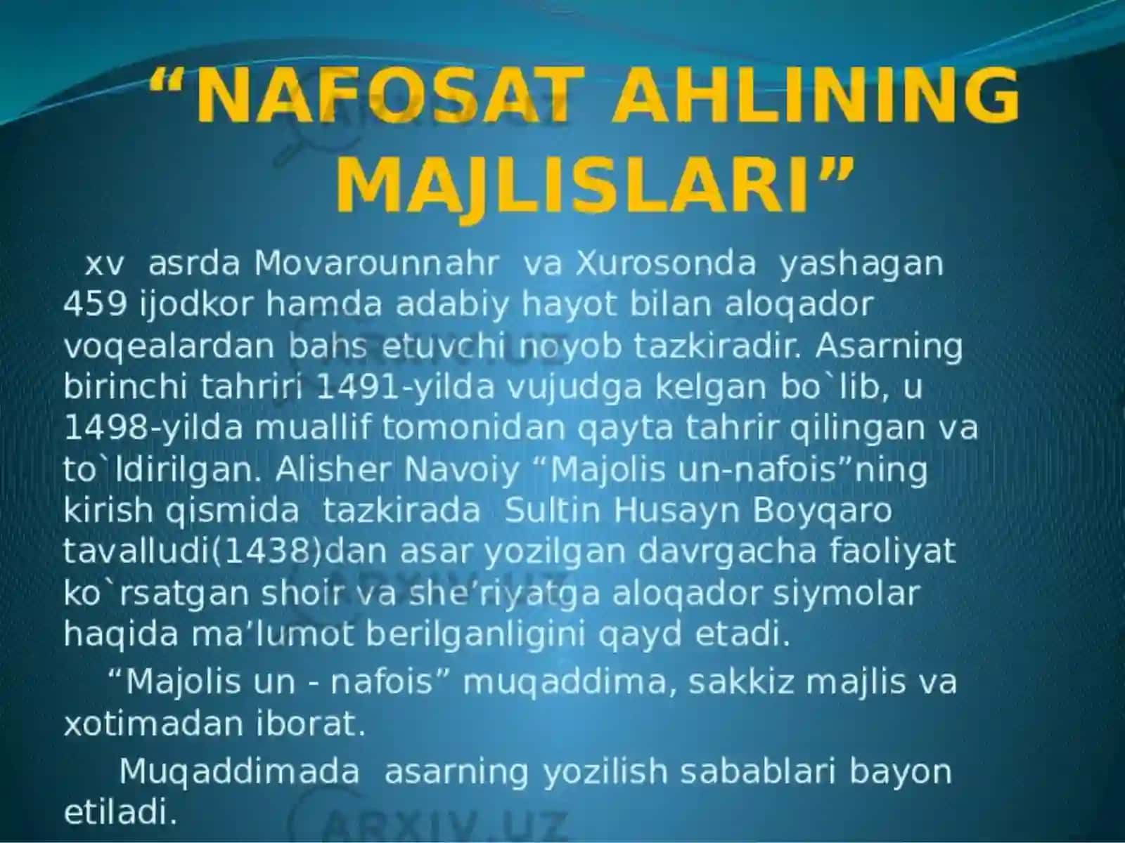 Alisher Navoiyning "Majolisun-nafois", "Muhokamatul-lugʻatayn", "Mezonul-avzon" asarlari. Aristotelning "Poetika" asari va Fitratning "Adabiyot qoidalari" asarini oʻrganish 3