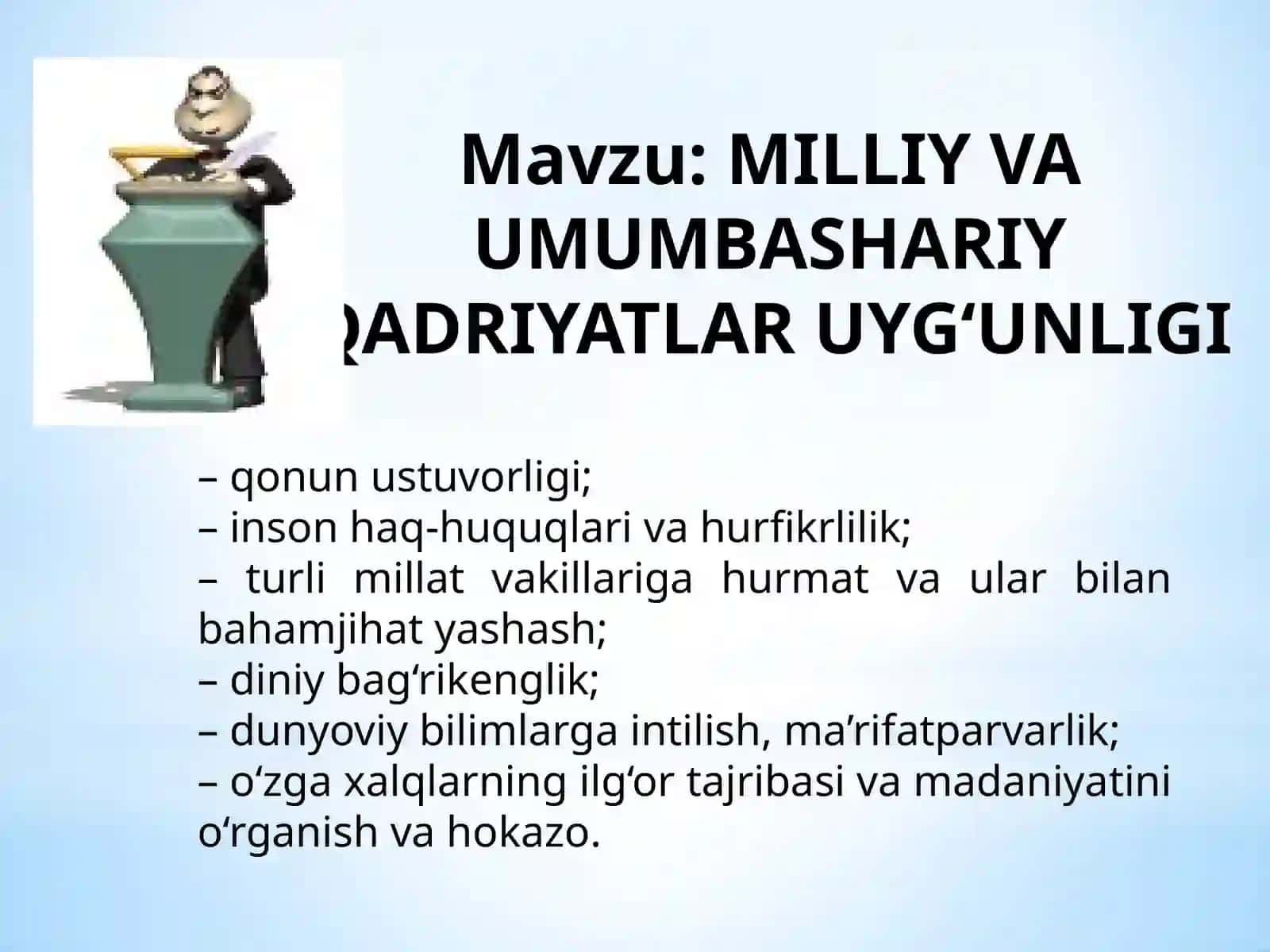 MILLIY VA UMUMBASHARIY QADRIYATLAR UYG‘UNLIGI 3