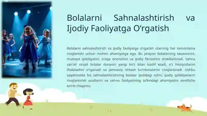 Bolalarni Sahnalashtirish va Ijodiy Faoliyatga Oʻrgatish 3