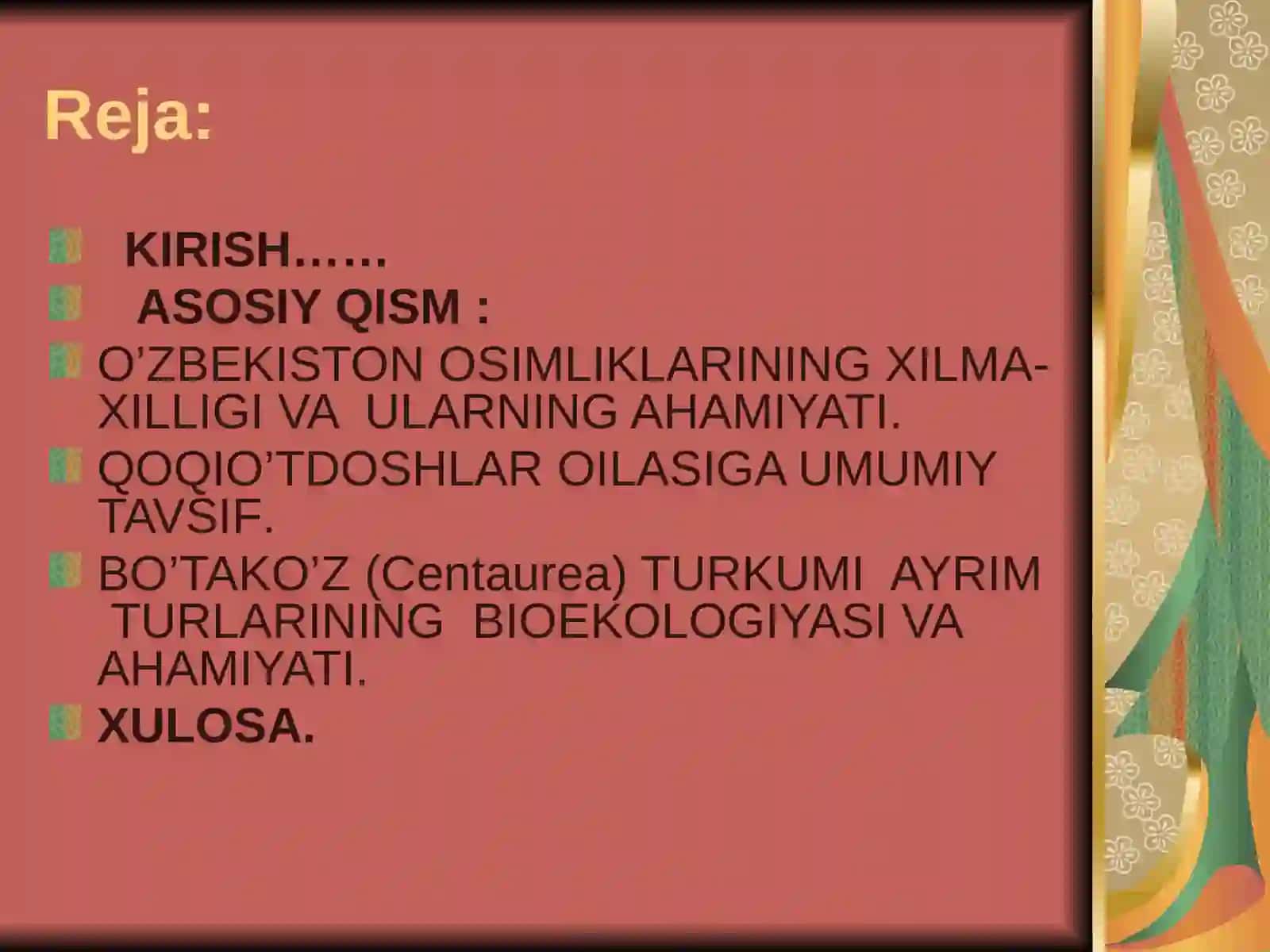 Dorivorlik xususiyatiga ega bo’lgan qoqidoshlar oilasi vakillariga ta’rif 3