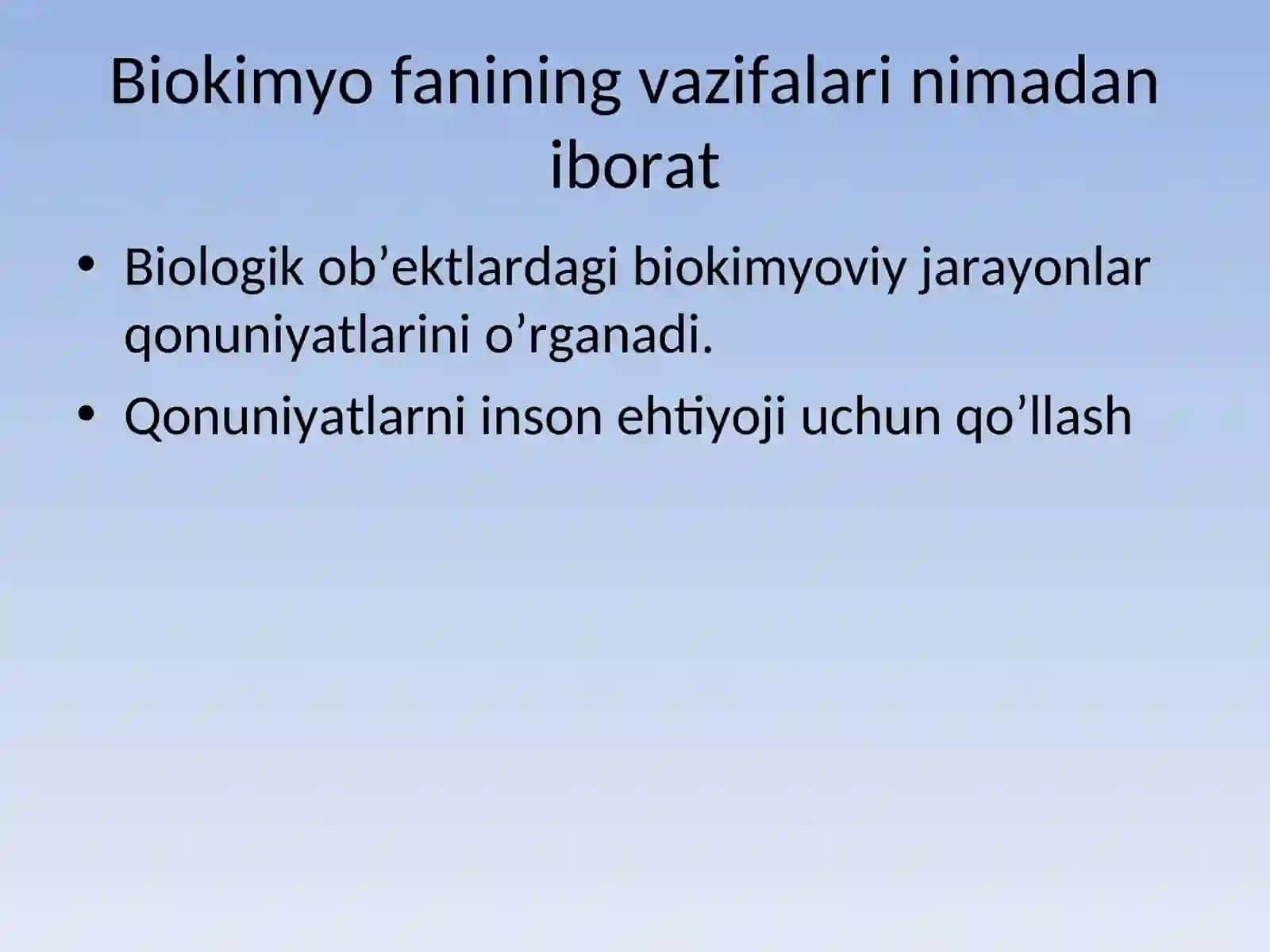 Biokimyo fanining predmeti, rivojlanish tarixi va istiqbollari 3