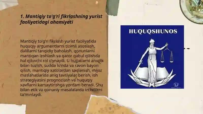 Mantiqiy toʻgʻri fikrlash va huquqiy asoslashning yurist faoliyatidagi roli 3