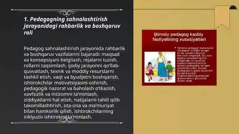 Sahnalashtirish jarayonida pedagokning o'rni va vazifalari 3