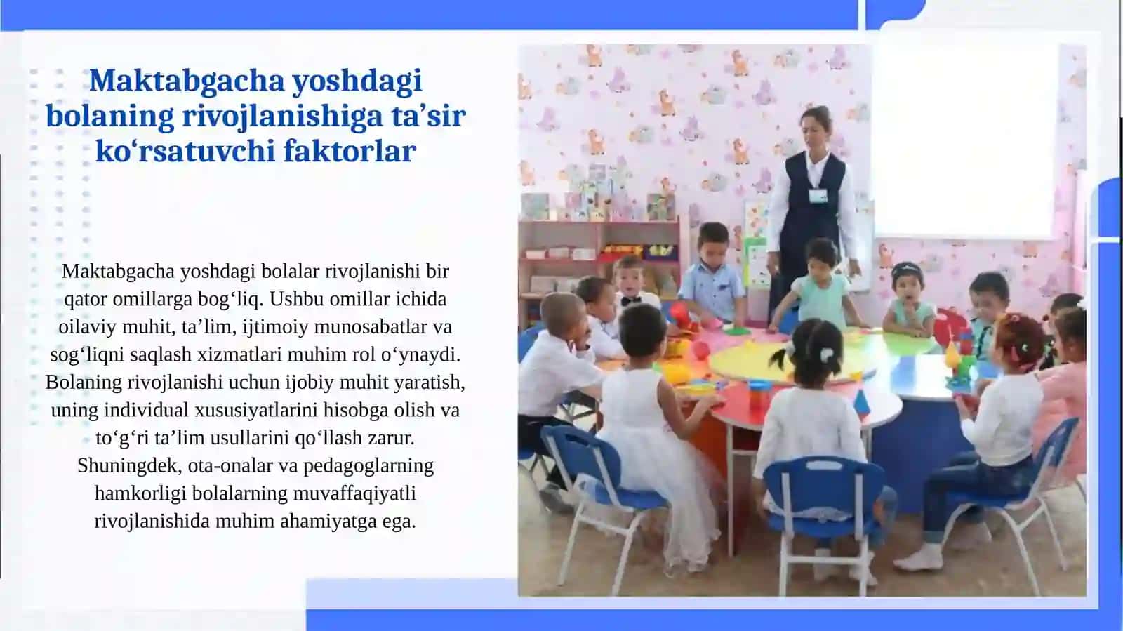 Maktabgacha yoshdagi bolaning rivojlanishiga tа’sir ko‘rsatuvchi faktorlar. 3