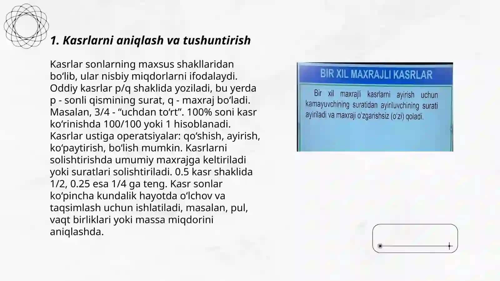 Maxraji birday boʻlgan kasrlarni qoʻshish va ayirish maʼnosi 3