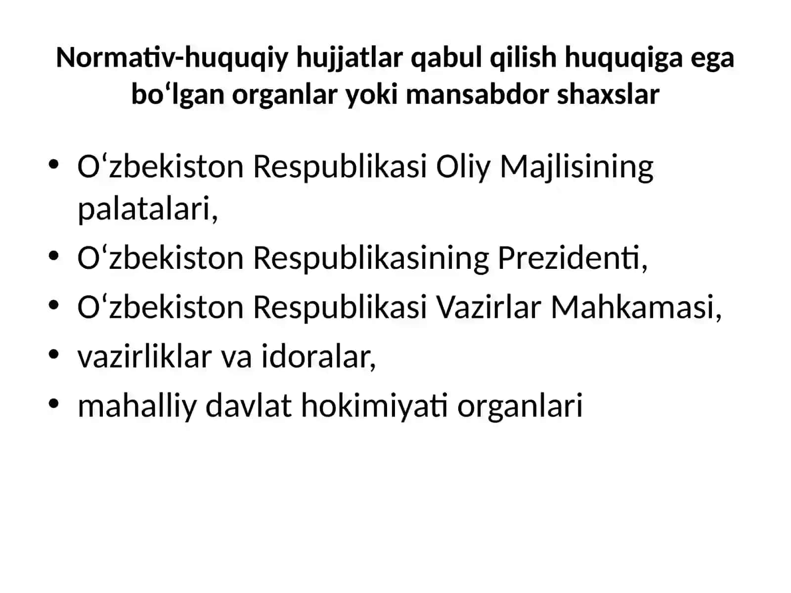 Normativ-huquqiy hujjat tushunchasi 3