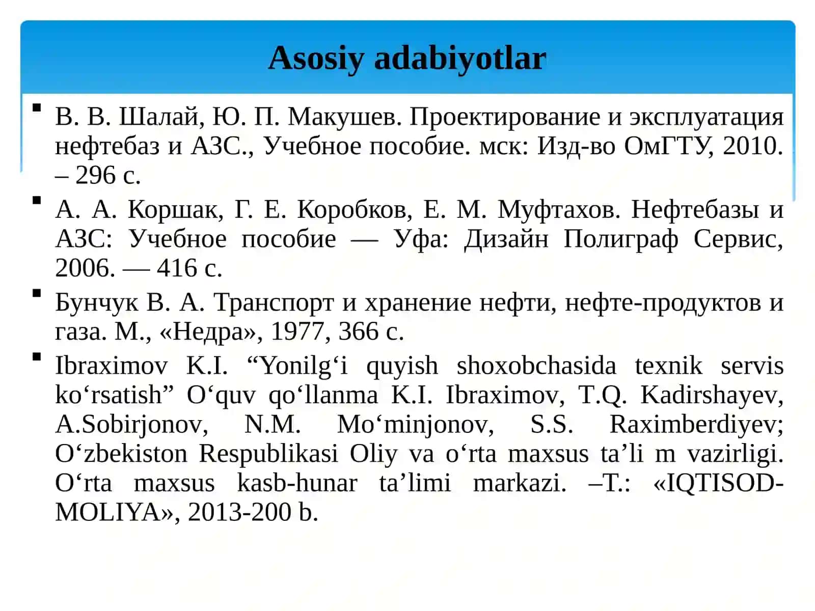 NEFT BAZALAR VA AVTOYOQILG'I QUYISH SHAXOBCHALARINI ISHLATISH 3