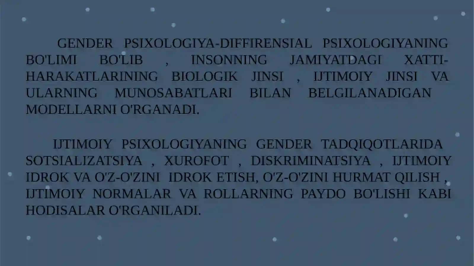 GENDER FARQLAR PSIXOLOGIYASI , JINSIY XULQ-ATVOR 3