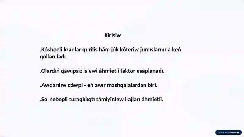 Kóshpeli kranlar qurilis hám júk kóteriw jumıslarında keńqollanıladı 3