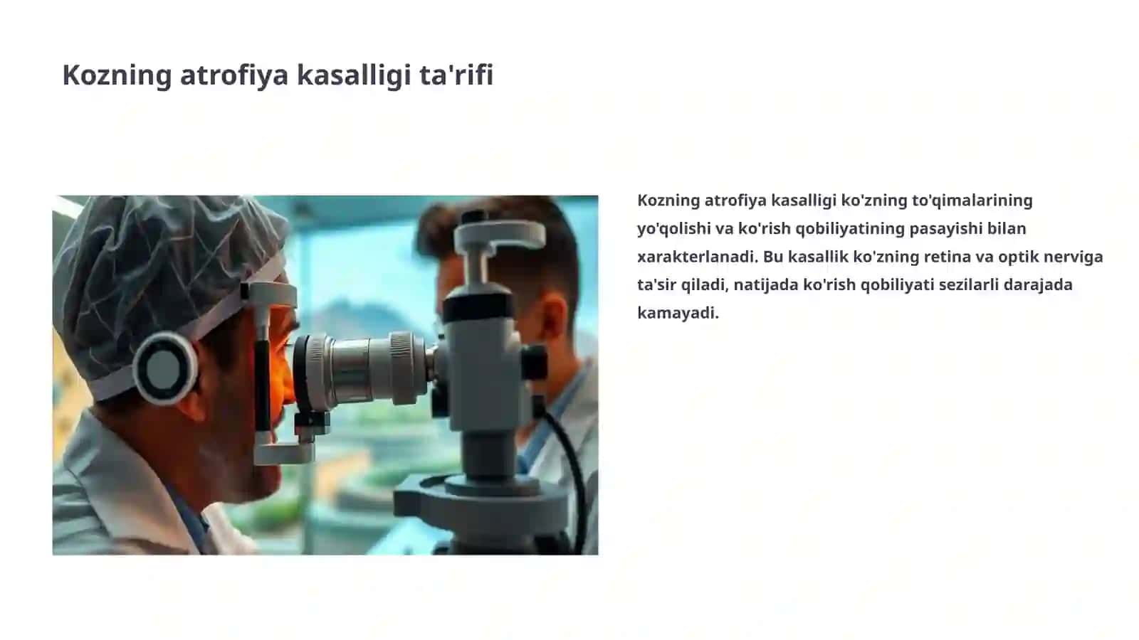 Kozning Atrofiya va glaukoma kasalligi 3