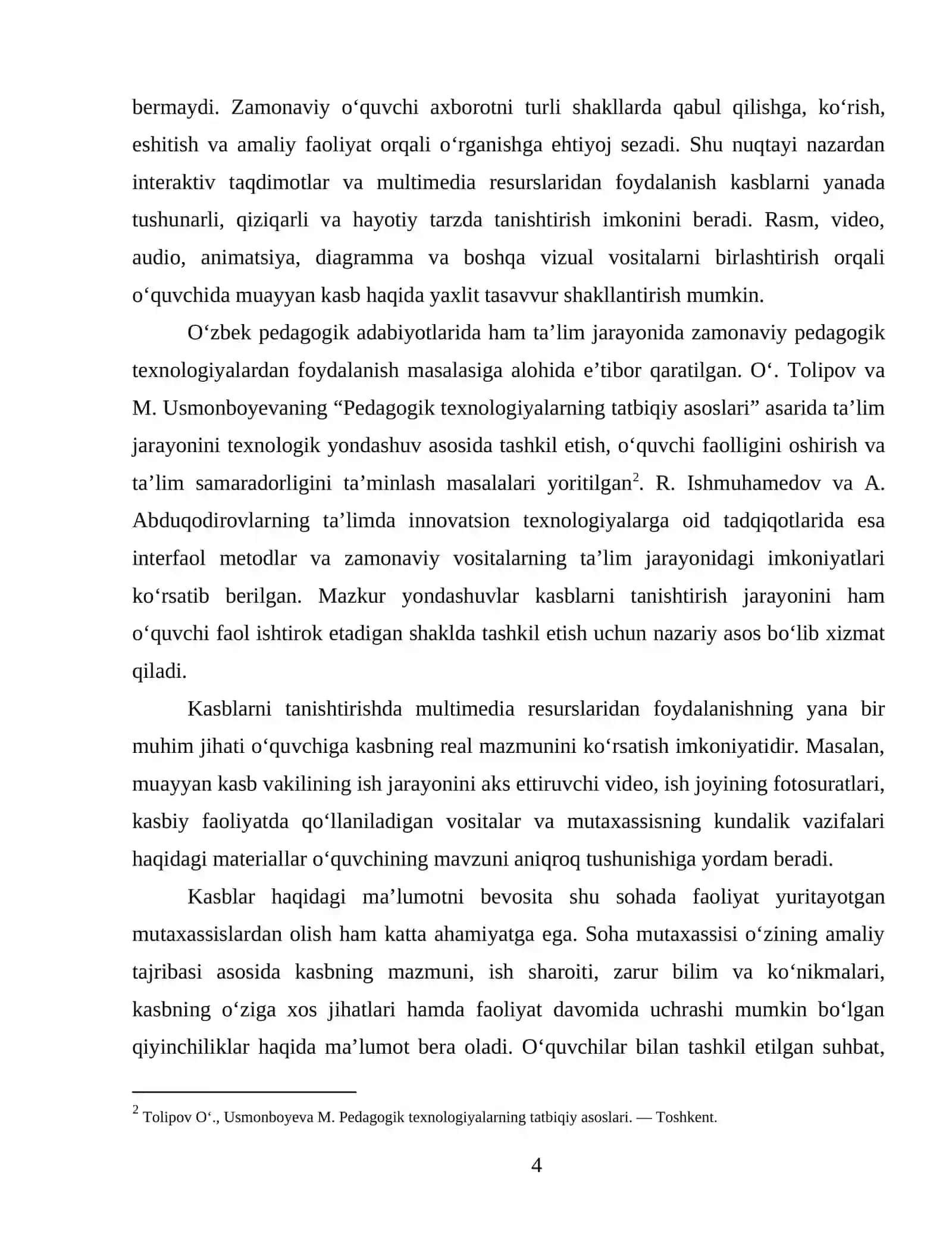 Kasblarni tanishtirishda interaktiv taqdimotlar, multimedia resurslari va soha mutaxassislari bilan 3