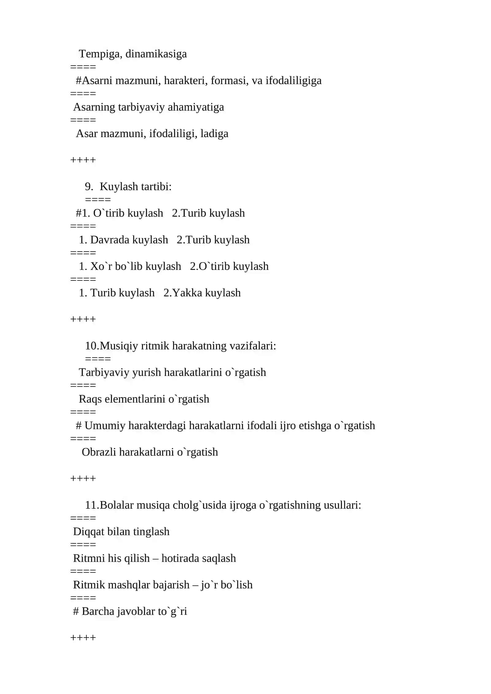 Bolalarning musiqa ta`limi Fanidan test savollari 3