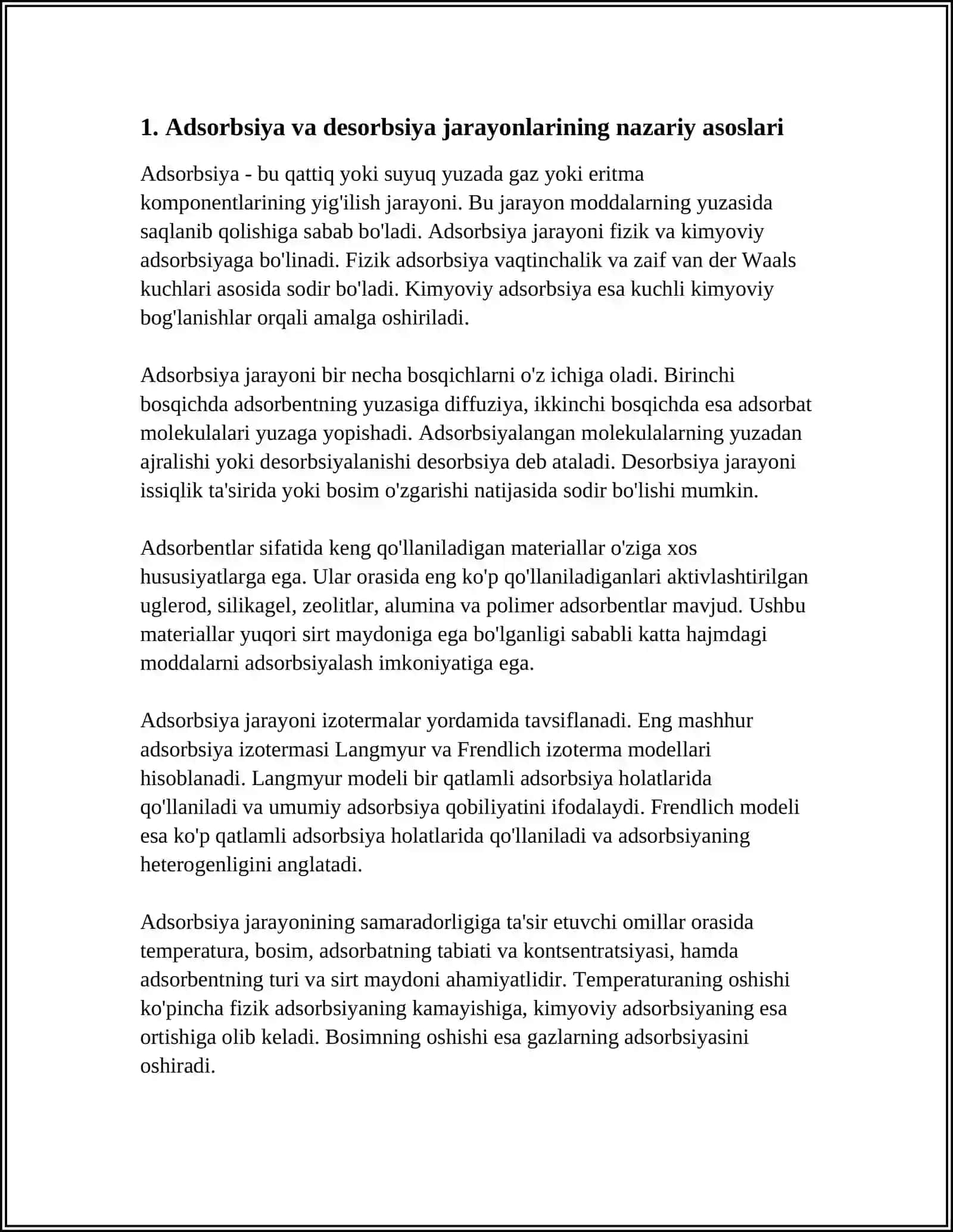 ADSORBSIYA VA DESORBSIYA JARAYONLARNING FARQLARI. MOLEKULYAR VA TURBELENT DIGGUZIYANING TURLARI ADSORBSIYA JARAYONINING SANOATDAGI QOʻLLANILISHI 3