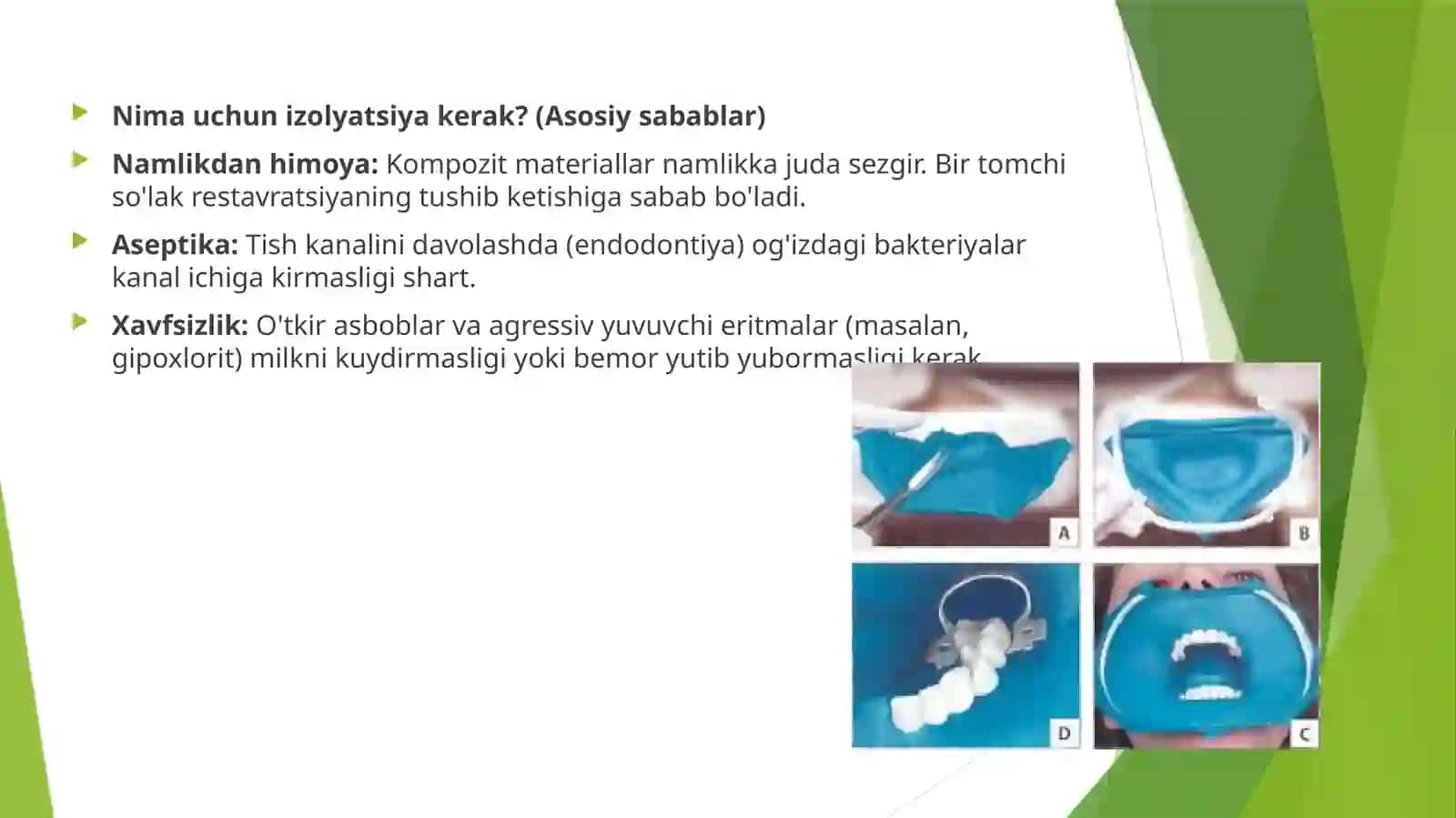 Stomatologiyada Ishmaydoni Izolyatsiya Usullari 3
