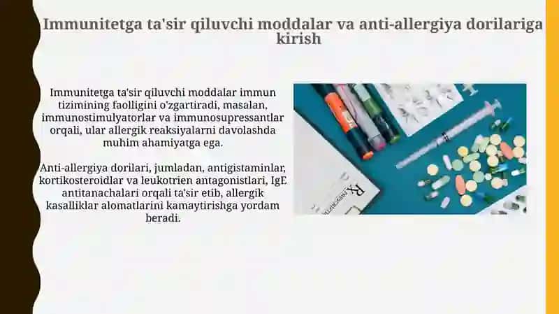 Immunitetga tasir etuvchi moddalar. Alergiyaga qarshi vositalar (farmakalogiyadan) 3