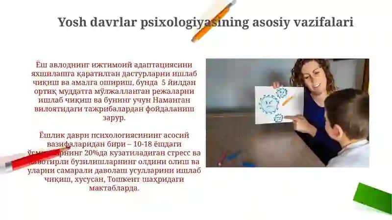 Yosh davrlar psixologiyasi vazifalari 3