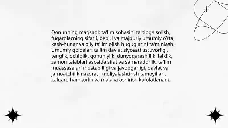 O‘zbekiston Respublikasi “Ta'lim to’g’risidagi”Qonunning mohiyati 3