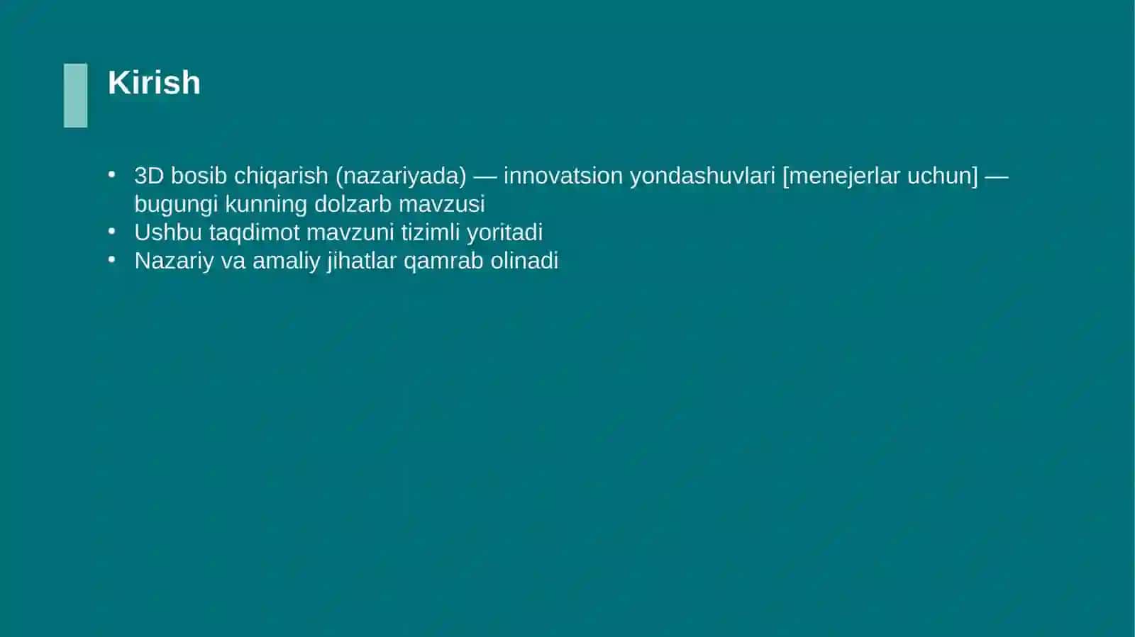 3D bosib chiqarish (nazariyada) — innovatsion yondashuvlari [menejerlar uchun] 3
