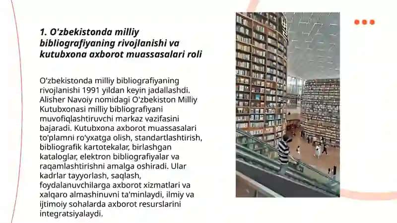 O'zbekistonda bibliografiya ishini tashkil qilish va rivojlantirishda kutubxona axborot muassasalarining o'rni 3