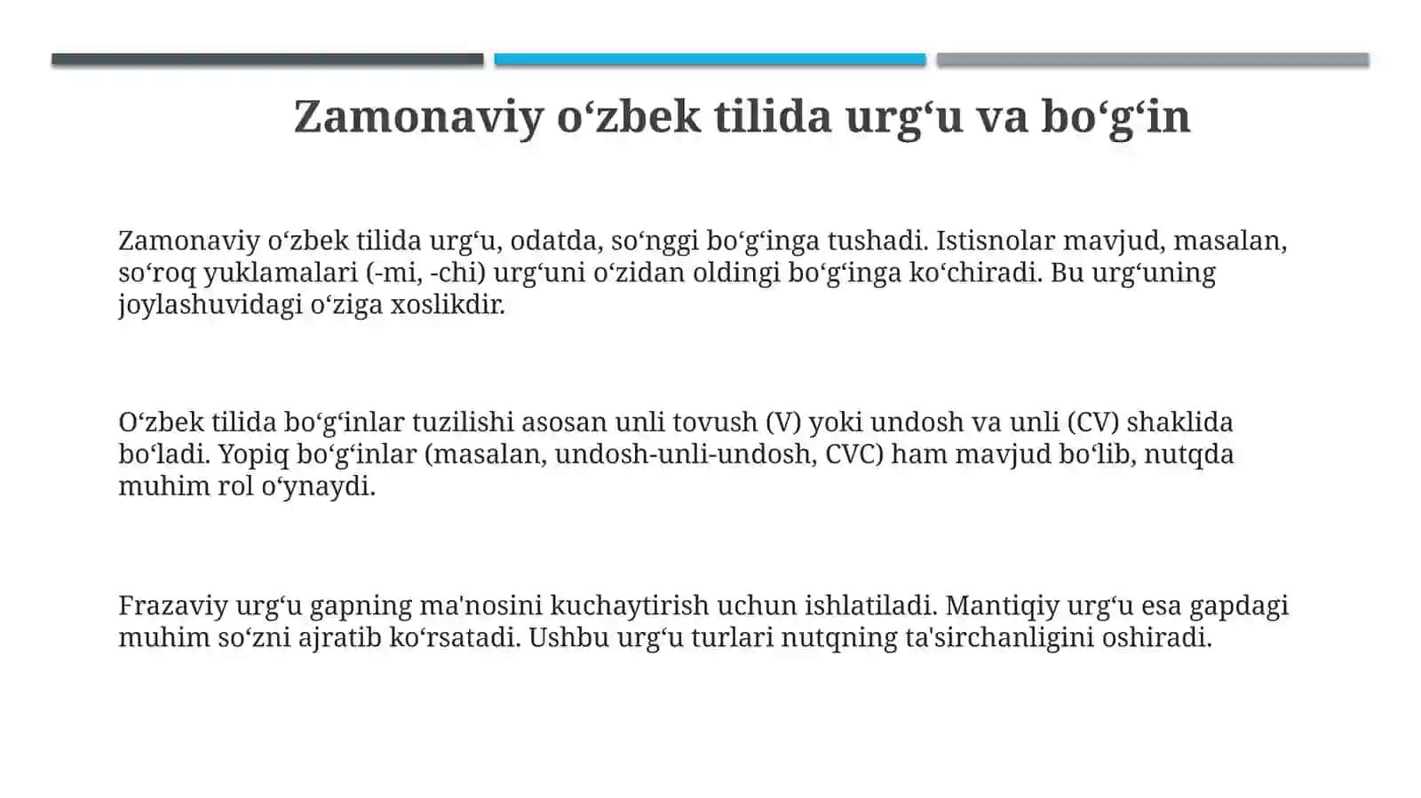 Zamonaviy o‘zbek tilida urg‘u va bo‘g‘in. Nutqning fonetik bo‘linishi 3