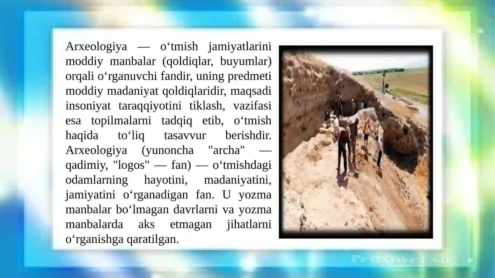 Arxeologiyaga kirish. Fanning predmeti, maqsadi va vazifasi 3