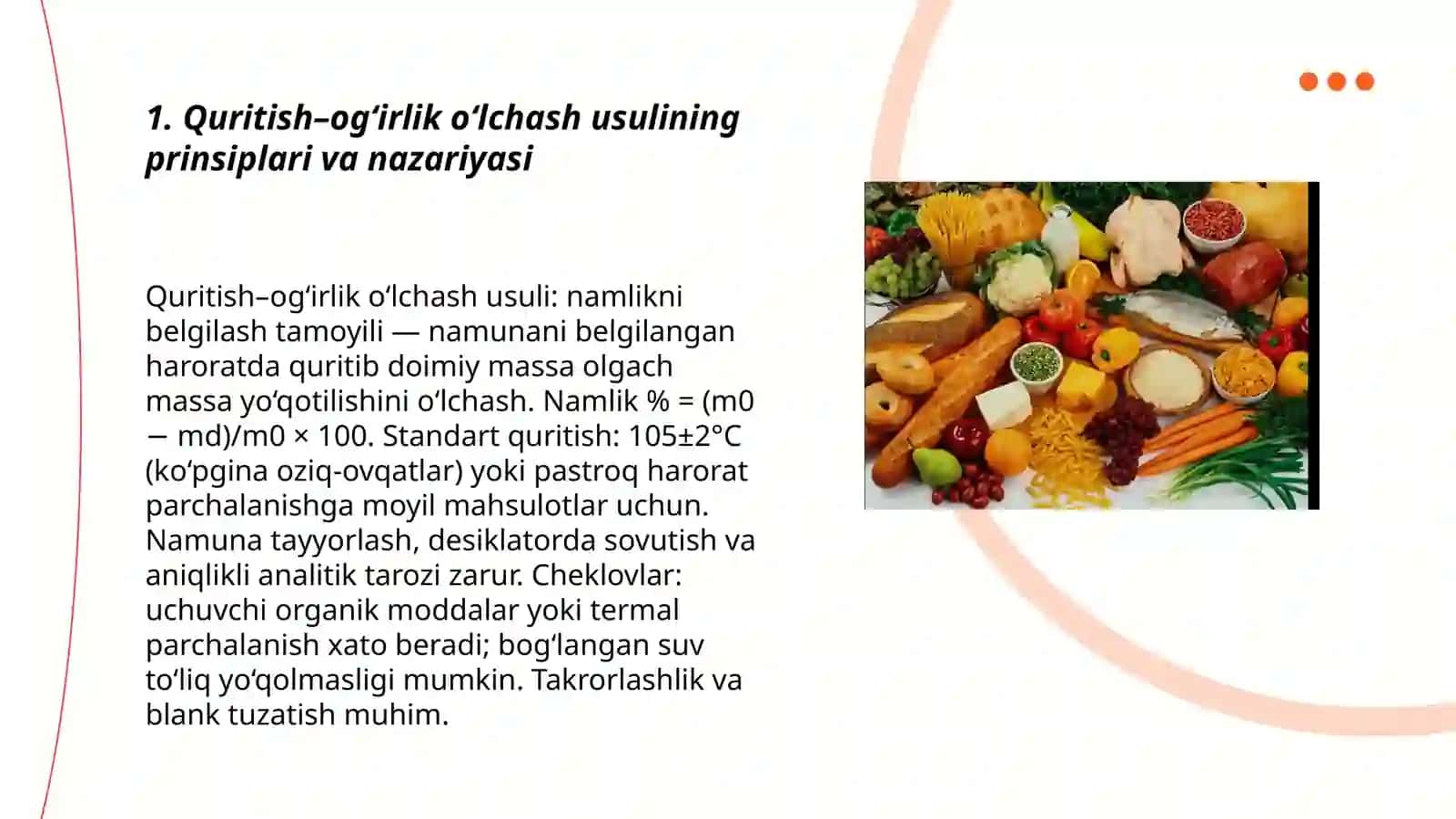 Oziq-ovqat mahsulotlarida namlik darajasinianiqlash – quritish va og‘irlik o‘lchash usuli 3
