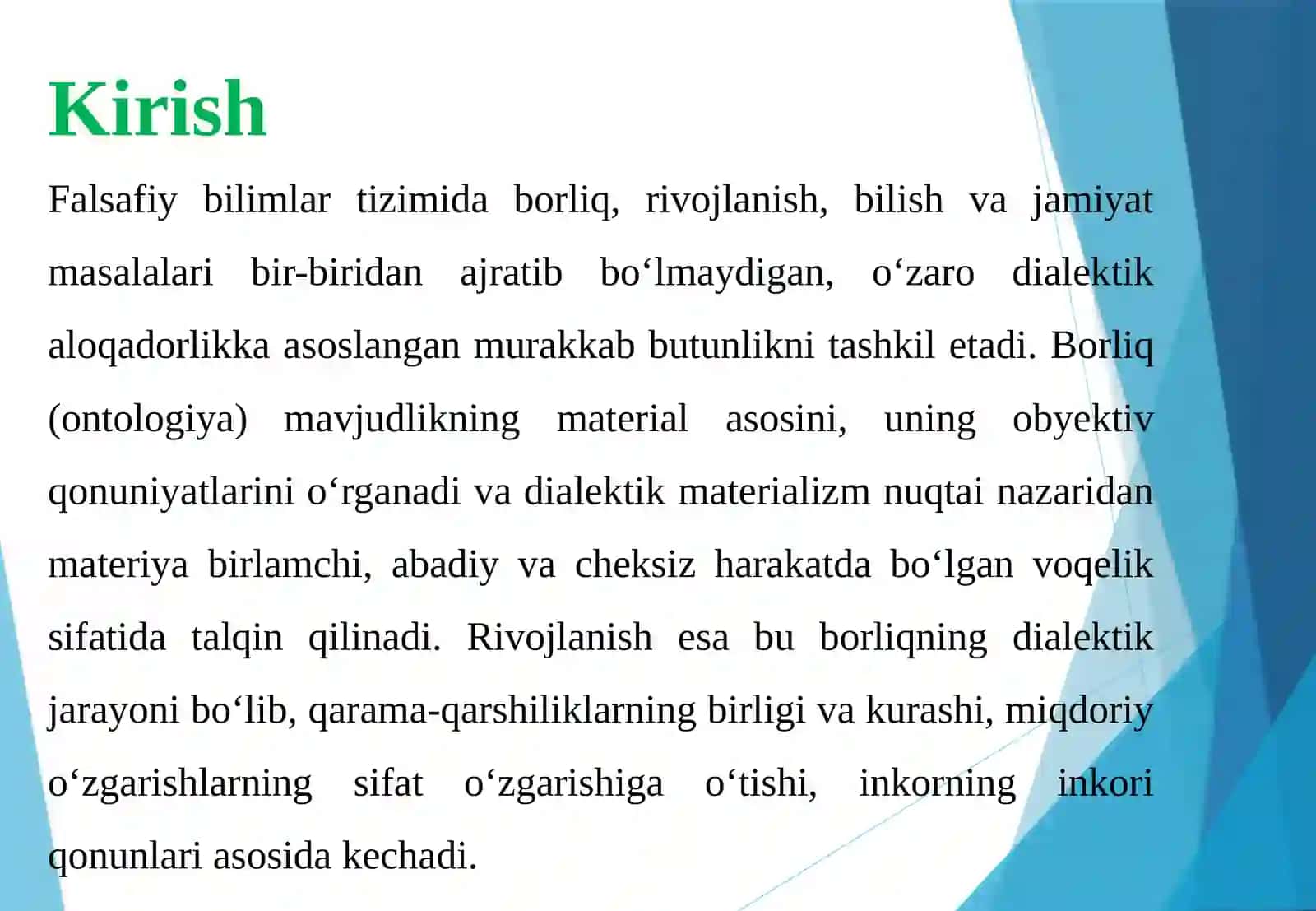 BORLIQ, RIVOJLANISH, BILISH VA JAMIYAT FALSAFASINING O‘ZARO DIALEKTIK ALOQADORLIGI 3