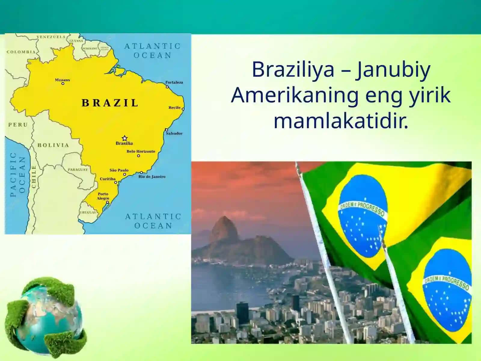 Braziliyaning umumiy iqtisodiy-geografik tavsi 3