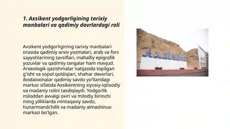 Axsikent yodgorligi – arxeologik turizmning yorqin namunasi 3