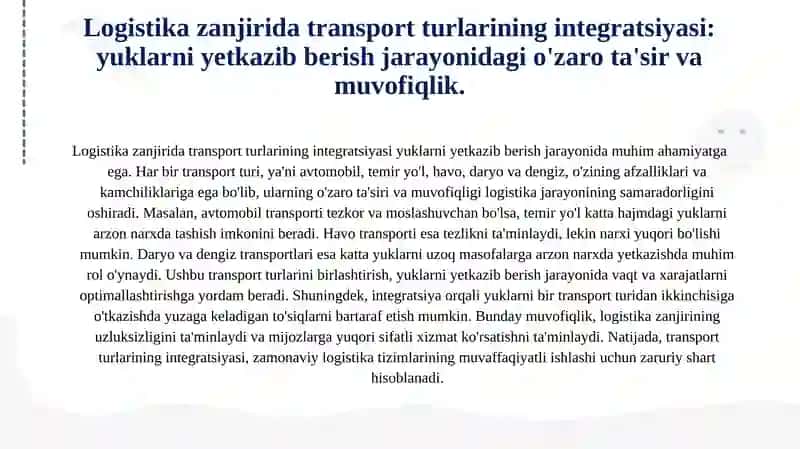 Logistika Transport turlarining (avtomobil, temir yoʻl, havo, daryo, dengiz) logistika tizimidagi oʻrni 3
