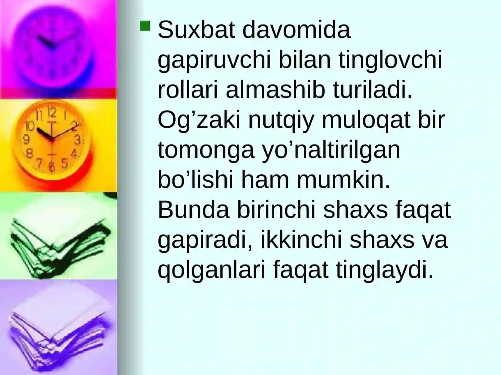 Og’zaki nutqiy muloqatga o’rgatish tinglab tushunish va gapirish 3