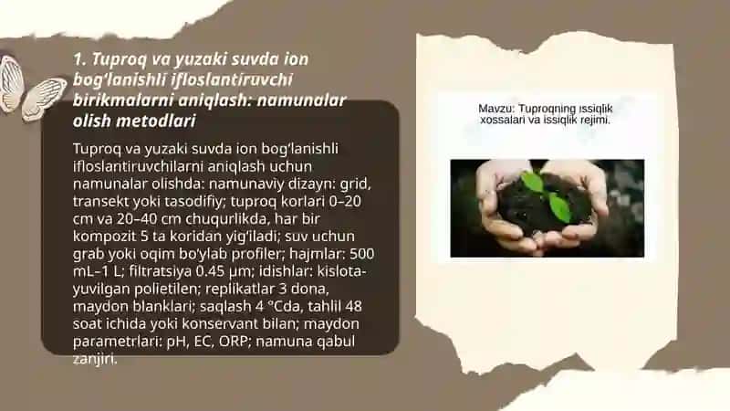 Tuproq va suvning ifloslanishida ion bogʻlanishli birikmalarni aniqlab ulardan tozalash ğoyasini ishlab chiqish 3