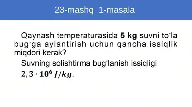Fizika 44-mavzu. Masallar yechish 3