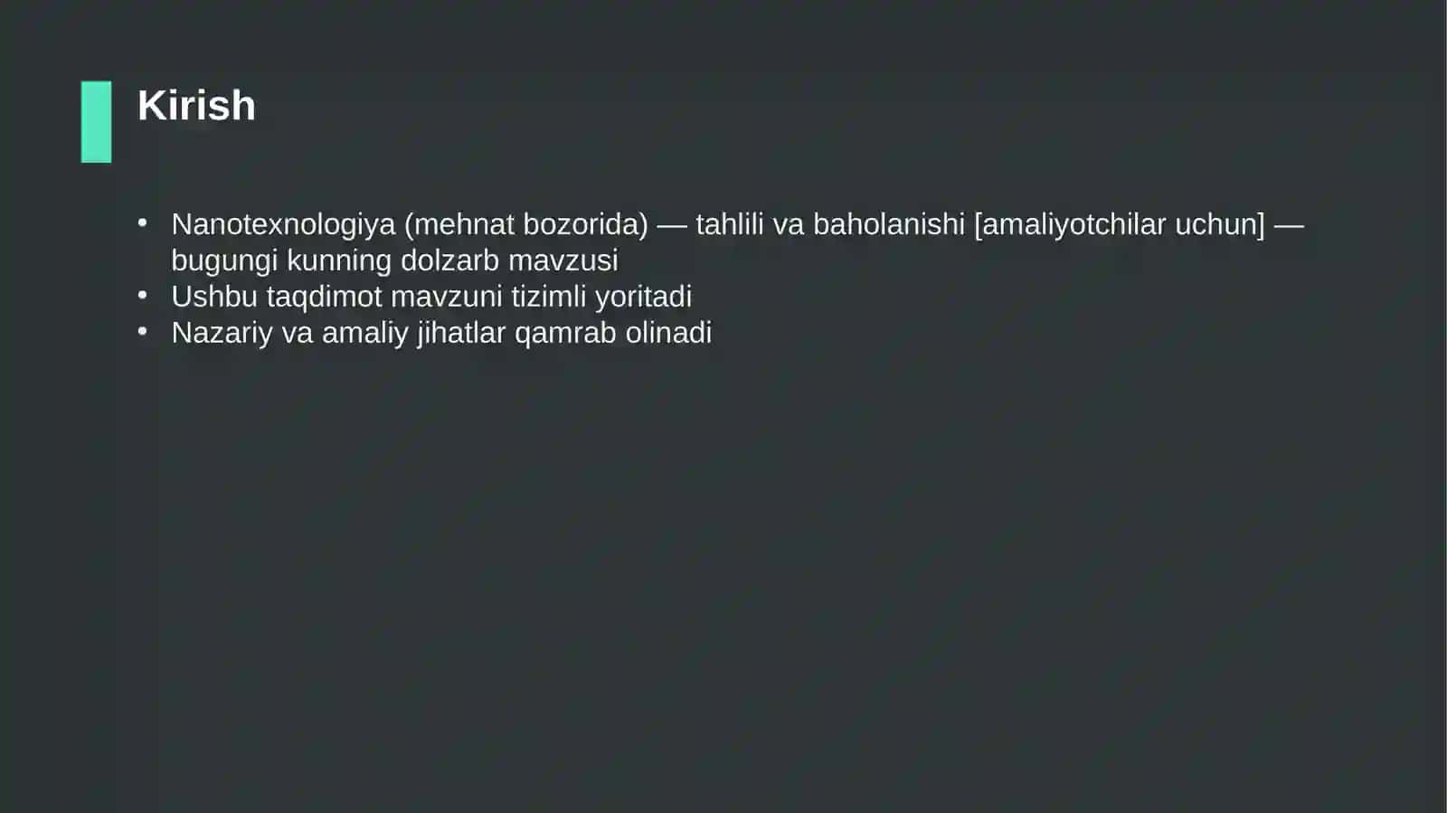 Nanotexnologiya (mehnat bozorida) — tahlili va baholanishi [amaliyotchilar uchun] 3