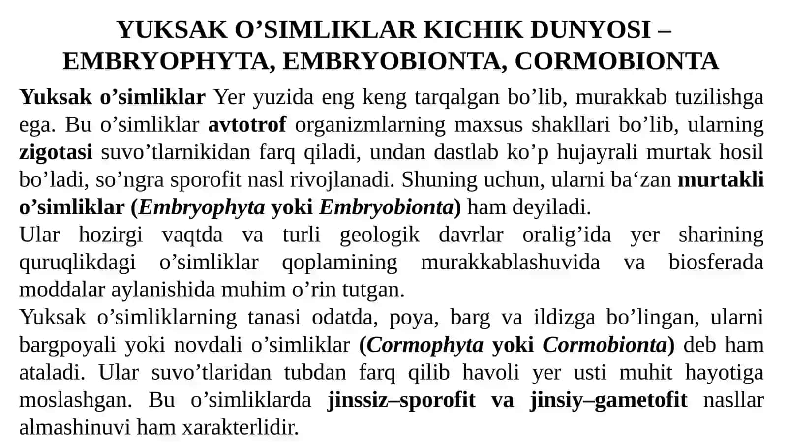 O’SIMLIKLAR DUNYOSI – PLANTAE, PHYTOBIONTA, VEGETABILIA 3