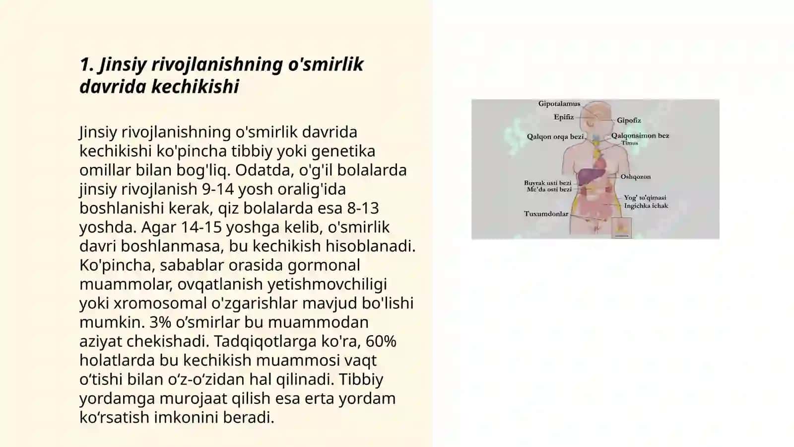 Jinsiy rivojlanishni orqada qolishi vaqtdan oldin yetilish 3