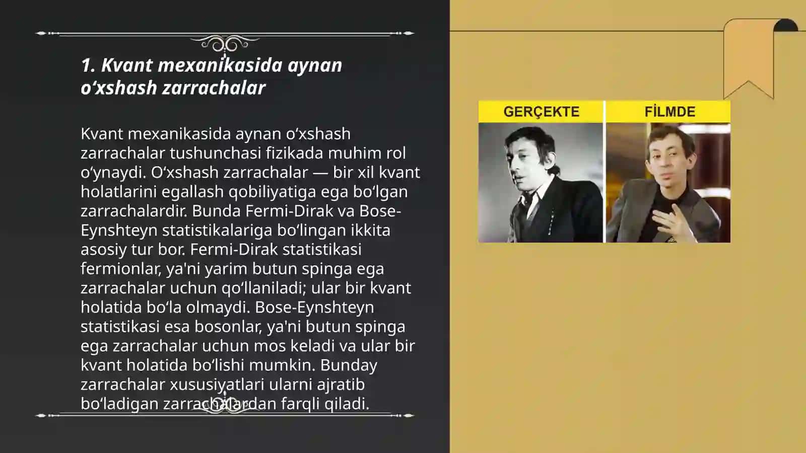Aynan oʻxshash zarralar. Bozonlar va Fermionlar 3