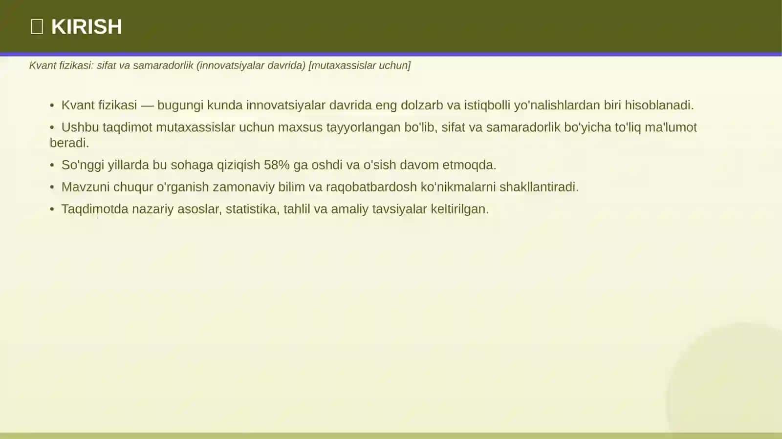 KVANT FIZIKASI Sifat va samaradorlik 3