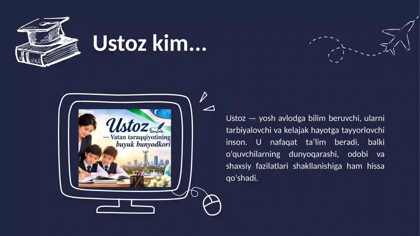 Ustoz — kelajak me’mori 3