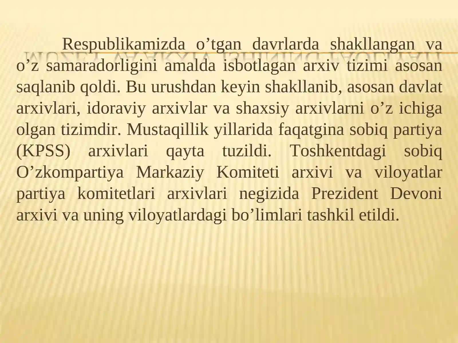 Mustaqil O’zbekistonda arxiv ishi 3