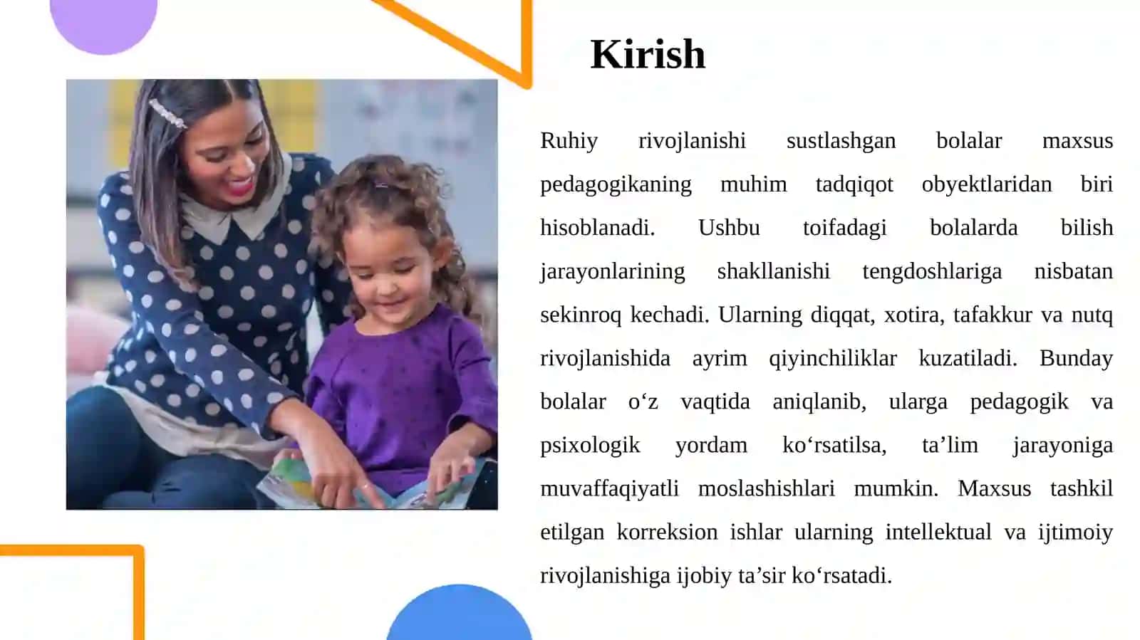 Ruhiyrivojlanishi sustlashgan bolalar 3