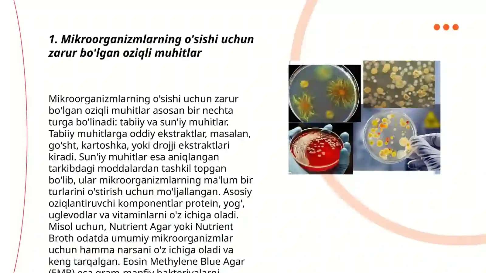 Mikroorganizmlarning fiziologiyasi oziqli muhitlar 3